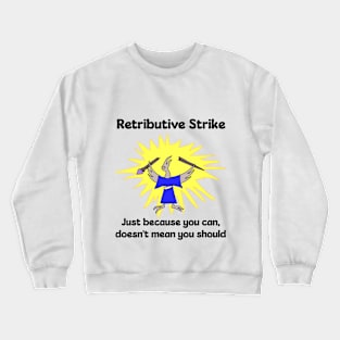 Retributive Strike Wizard Breaking Staff Crewneck Sweatshirt